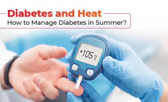 How to Stay Healthy with Diabetes During Summer Heatwaves
