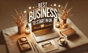 The best UK business ideas for entrepreneurs in 2024