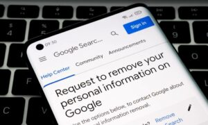 How to Get Your Personal Information Removed from Google Search